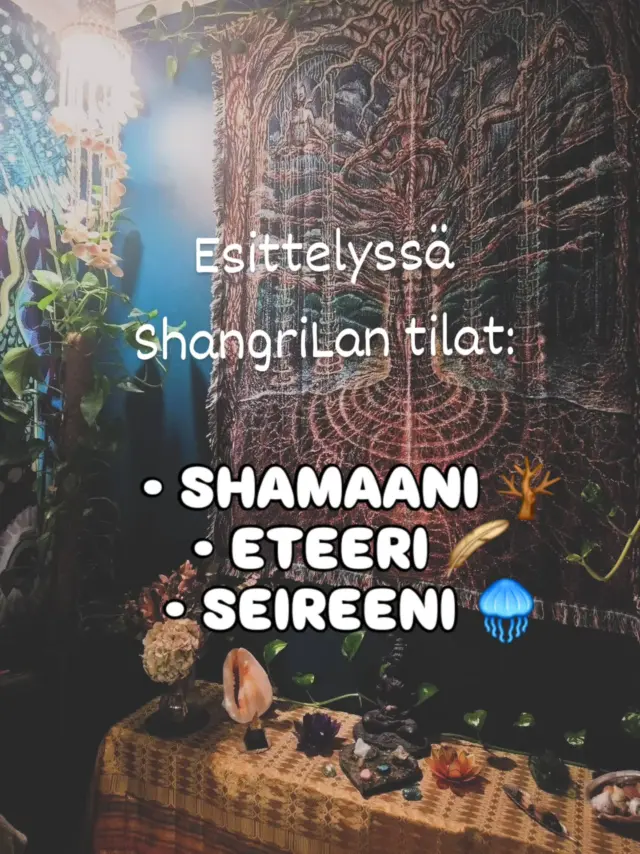 Esittelyssä ShangriLan vuokrattavissa olevat tilat: SHAMAANI hierontaan, jäsenkorjaukseen ja muihin hoitopöydällä tehtäviin hoitoihin
🪶 ETEERI esim. terapiaan, valmennukseen ja energiahoitoihin
🪼 SEIREENI monenlaiseen käyttöön, kuten hoitoihin, piireihin, työpajoihin ja seremonioihin!Lisäksi ShangriLasta löytyy lisätilana hämärä ja mystinen
💫 ASTRAALI, joka on mahdollista ottaa myös käyttöön tarvittaessa.Tiloista löytyy myös nimestään huolimatta vesivessan sisältävä
🚽 HUUSSI,
taukotilana toimiva
🍽 KÖÖKKI,
sekä Seireenin yhteydestä löytyvä suihkutila
🛁 PESUKAMMARI.Aiemmassa postauksessa julkaisimme myös ShangriLan kartan, jossa näkyy, että astuessasi ShangriLaan sisälle, pääset
🪞 PORTAALIn läpi joko suoraan Seireeniin, tai mystisen välitilan, eli
❔️MYSTEERIN kautta muihin tiloihin. ✨️Lämpimästi tervetuloa tutustumaan ShangriLan tiloihin Tampereen Kalevaan!Linkki tilaesittelyyn biossa! 💜